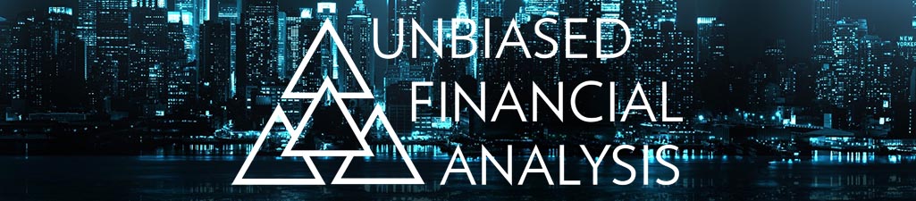 Unbiased Financial Analysis